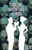 THRILLING ADVENTURE HOUR A SPIRITED ROMANCE TP [9781684152278]